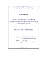 Nghiên cứu hoàn thiện thiết kế máy chuẩn bị hom sắn giống ứng dụng vào mô hình cơ giới hoá sản xuất sắn 