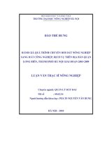 Đánh giá quá trình chuyển đổi đất nông nghiệp sang đất công nghiệp, dịch vụ trên địa bàn quận long biên, thành phố hà nội giai đoạn 2005 2009 