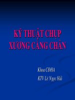 Bài giảng Kỹ thuật chụp xương cẳng chân
