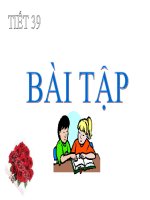 Bài giảng tiet 39: bai tap
