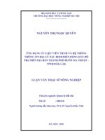 Luận văn ứng dụng tư liệu viễn thám và hệ thống thông tin địa lý xác định biến động đất đô thị trên địa bàn thành phố buôn mê thuột tỉnh đắc lắc 