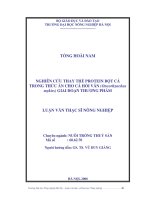 Luận văn nghiên cứu thay thế protein ở bột cá trong thức ăn cho cá hồi vân giai đoạn thương phẩm 