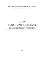 Tài liệu thực hành hệ thống thông tin,công nghê thông tin ptit 