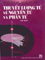 Thuyết lượng tử về nguyên tử và phân tử tập 1 - Nguyễn Đình Huề, Nguyễn Đức Chuy