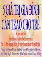 5 ĐIỀU GIÁ TRỊ CẦN TRAO LẠI CHO TRẺ