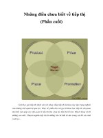 Những điều chưa biết về tiếp thị (Phần cuối)