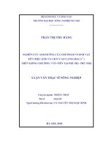 Nghiên cứu ảnh hưởng của chế phẩm vi sinh vật hữu hiệu (EM) và chất cao canxi (hi CA++) trên giống chè phúc vân tiên tại phú hộ phú thọ 