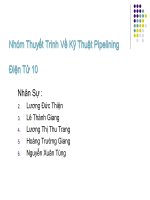 THUYẾT TRÌNH VỀ LỸ THUẬT PIPELINING