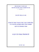 Luận văn đánh giá thực trạng việc làm và đời sống của người lao động khu công nghiệp quế võ   bắc ninh 