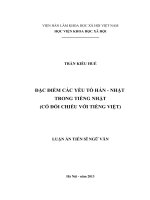 Đặc điểm các yếu tố hán nhật trong tiếng nhật (có đối chiếu với tiếng việt) 