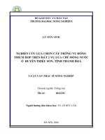 Luận văn nghiên cứu lựa chọn cây trồng vụ đông thích hợp trên đất 2 vụ lúa chủ động nước ở huyện triệu sơn, tỉnh thanh hoá 