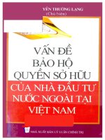 Vấn đề bảo hộ quyền sở hữu của Nhà đầu tư nươc ngoài tại Việt Nam