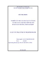 Nghiên cứu nhu cầu đào tạo và sử dụng cán bộ cấp xã thị trấn trên địa bàn huyện xuân trường, tỉnh nam định 