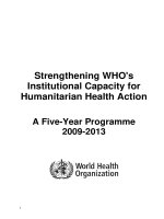 Strengthening WHO''''s Institutional Capacity for Humanitarian Health Action