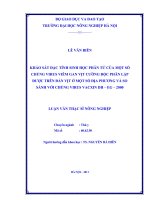 Luận văn khảo sát đặc tính sinh học phân tử của một số chủng virus viêm gan vịt cường độc phân lập được trên đàn vịt ở một số địa phương và so sánh với chủng virus vacxin DH   EG   2000 