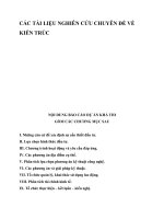 CÁC TÀI LIỆU NGHIÊN CỨU CHUYÊN ĐỀ VỀ KIẾN TRÚC