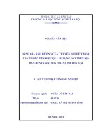 Luận văn đánh giá ảnh hưởng của chuyển đổi hệ thống cây trồng đến hiệu quả sử dụng đất trên địa bàn huyện sóc sơn thành phố hà nội 