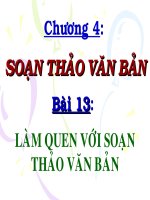 Bài soạn BÀI 13.  LÀM QUEN VỚI SOẠN THẢO VĂN BẢN