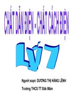 CHẤT DẪN ĐIỆN - CHẤT CÁCH ĐIỆN