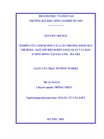 Luận văn nghiên cứu ảnh hưởng của các phương pháp duy trì dòng ngô nếp đời s6 đến năng suất và chất lượng dòng tại gia lâm hà nội 