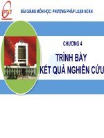 Slide bài giảng phương pháp luận và nghiên cứu khoa học (Chuong 4  Trình bày kết quả nghiên cứu khoa học)
