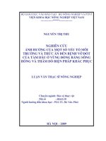 Luận văn nghiên cứu ảnh hưởng của một số yếu tố môi trường và thức ăn đến bệnh vỡ đốt của tằm dâu ở vùng đồng bằng sông hồng và thăm dò biện pháp khắc phục 