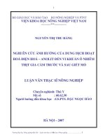 Luận văn nghiên cứu ảnh hưởng của dung dịch hoạt hoá điện hoá   anolit đến vi khuẩn ô nhiếm thịt gia cầm trước và sau giết mổ 