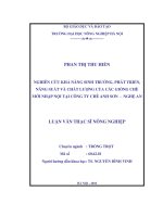 Nghiên cứu khả năng sinh trưởng,phát triển,năng suất và chất lượng của các giống chè mới nhập nội tại công ty chè anh sơn nghệ an 