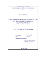 Luận văn đánh giá khả năng sản xuất tinh của bò đực giống holstein friesian nhập từ australia 
