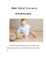 Bệnh “tích tụ” ở trẻ em và cách phòng ngừa