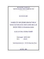 Luận văn nghiên cứu một số biện pháp kỹ thuật nâng cao năng suất, chất lượng hoa lan hoàng thảo lai (dendrobium hybrid) 