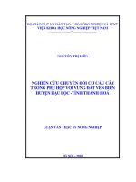 Nghiên cứu chuyển đổi cơ cấu cây trồng phù hợp với vùng đất ven biển huyện hậu lộc, tỉnh thanh hoá 
