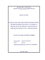 Đánh giá việc thực hiện chính sách bồi thường, hỗ trợ giải phóng mặt bằng và tái định cư khi nhà nước thu hồi đất tại một số dự án trên địa bàn huyện tứ kỳ tỉnh hải dương 