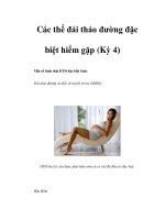 Các thể đái tháo đường đặc biệt hiếm gặp (Kỳ 4)