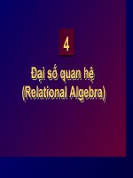 Chương 4: Đại số quan hệ (Relational Algebra)