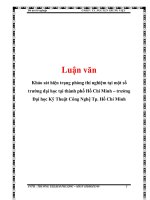 Luận văn Khảo sát hiện trạng phòng thí nghiệm tại một số  trường đại học tại thành phố Hồ Chí Minh – trường  Đại học Kỹ Thuật Công Nghệ Tp. Hồ Chí Minh