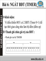 Bài 6: NGẮT BĐT (TIMER)
