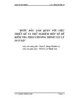 BƯỚC ĐẦU LÀM QUEN VỚI VIỆC THIẾT KẾ VÀ THỬ NGHIỆM MỘT SÓ ĐỀ KIỂM TRA THEO CHƯƠNG TRÌNH VẬT LÝ 10 CCGD