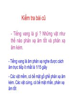 Gián án Bài 13. Môi trường truyền âm