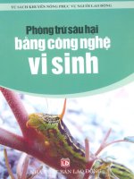 Phòng trừ sâu hại bằng công nghệ vi sinh