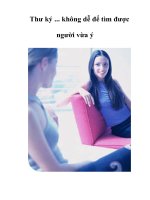 Thư ký ... không dễ để tìm được người vừa ý