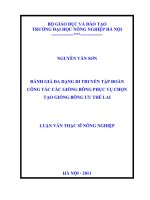 Luận văn đánh giá đa dạng di truyền tập đoàn công tác giống bông phục vụ chọn tạo giống bông ưu thế lai 