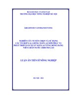 Nghiên cứu tuyển chọn và sử dụng các tổ hợp lai, giống ngô lai mới phục vụ phát triển sản xuất ngô lai vùng đồng bằng viên chăn nước CHDCND lào 