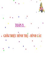 Tài liệu GIỚI THIỆU HÌNH TRỤ, HÌNH CẦU