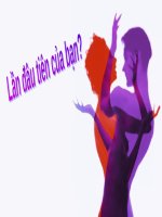 Lần đầu tiên của bạn...