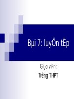 Bài 7: Luyện tập chương I
