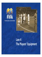 Tài liệu LAW 4 THE PLAYERS'''' EQUIPMENT ppt