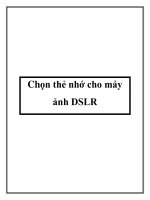 Tài liệu Chọn thẻ nhớ cho máy ảnh DSLR ppt