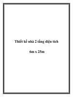Tài liệu Thiết kế nhà 2 tầng diện tích 6m x 25m potx
