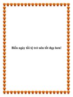 Tài liệu Biến ngày tồi tệ trở nên tốt đẹp hơn!. pdf